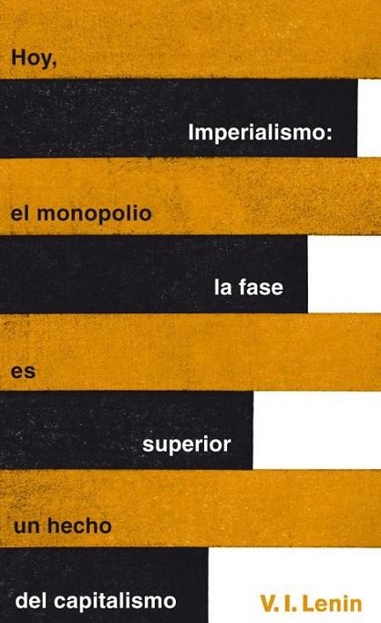 Imperialismo: la fase superior del capitalismo (Serie Great Ideas 20) | 9788430601127 | V. I. Lenin
