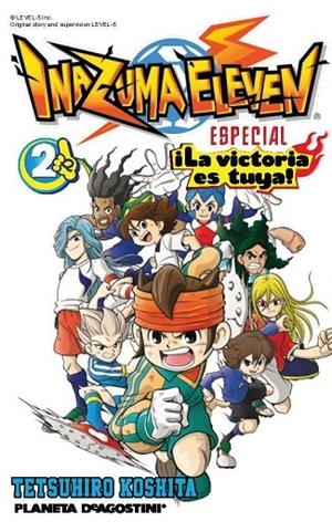 Inazuma Eleven ¡La victoria es tuya! nº 02/02 | 9788415866909 | TETSUHIRO KOSHITA