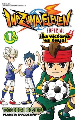 Inazuma Eleven ¡La victoria es tuya! nº 01/02 | 9788415866893 | TETSUHIRO KOSHITA