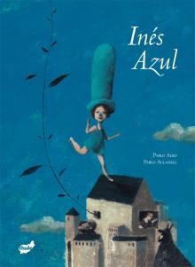 Inés Azul | 9788492595044 | Albo, Pablo