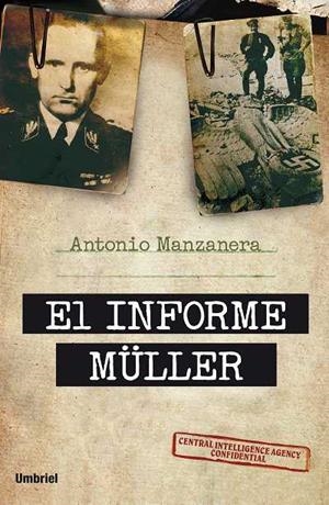 Informe Müller | 9788492915231 | Manzanera, Antonio