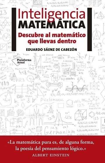Inteligencia matemática | 9788416620418 | Sáenz de Cabezón, Eduardo