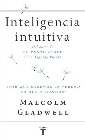 Inteligencia intuitiva | 9788430605910 | Gladwell, Malcolm