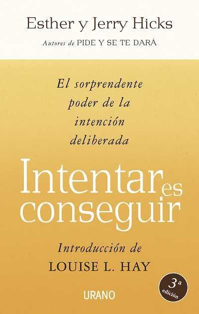 Intentar es conseguir | 9788479536329 | Hicks, Esther;Hicks, Jerry