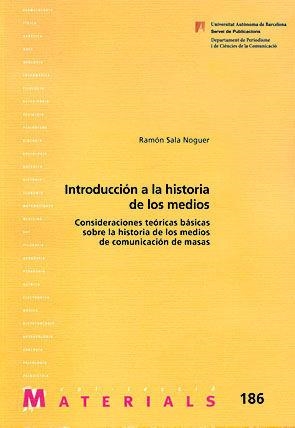 Introducción a la historia de los medios | 9788449024818 | Sala Noguer, Ramon