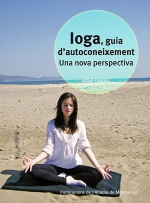 Ioga, guia d'autoconeixement | 9788498835021 | Daniel Muntada, Rosa