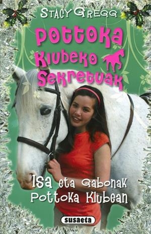 Isa eta Gabonak pottoka klubean | 9788467749878 | Gregg, Stacy