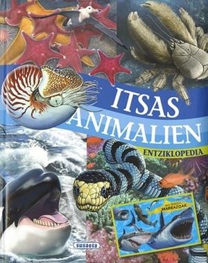 Itsas animalien entziklopedia | 9788467751420 | Rodríguez, Carmen;Serrano, Jose Manuel