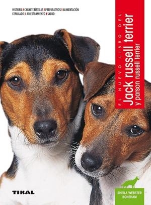Jack russell terrier y parson russell terrier | 9788499284378 | Webster Boneham, Sheila;Hunthausen, Wayne