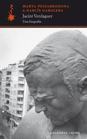 Jacint Verdaguer: una biografia | 9788477275718 | Pessarrodona Artigues, Marta;Garolera Carbonell, Narcís