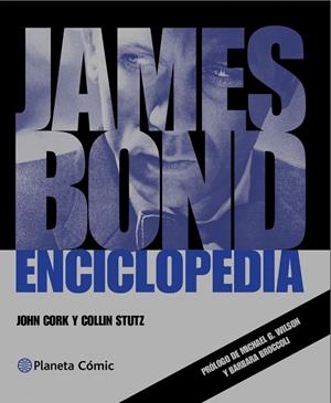 James Bond Enciclopedia | 9788416308941 | AA. VV.