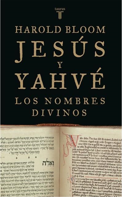 Jesús y Yahvé | 9788430606009 | Harold Bloom