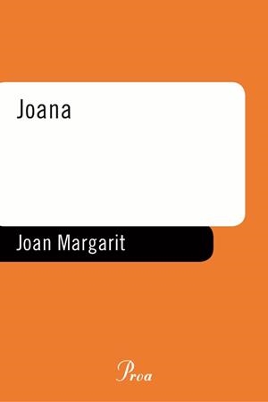 Joana | 9788484373032 | Margarit Consarnau, Joan
