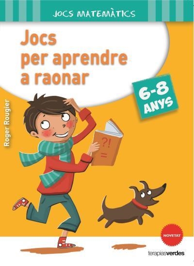 Jocs per aprendre a raonar (6-8 anys) | 9788415612643 | ROUGIER, R.