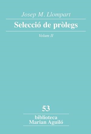 Josep M. Llompart. Selecció de pròlegs. Vol. 2 | 9788498838053 | Llompart de la Peña, Josep M.