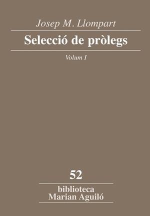 Josep M. Llompart. Selecció de pròlegs. Vol. 1 | 9788498837186 | Llompart de la Peña, Josep M.