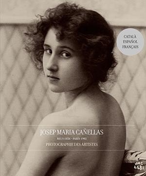Josep María Cañellas | 9788493448103 | Capella, Anna;Jacobson, Ken;Parer, Pep;Santaló, Jaume