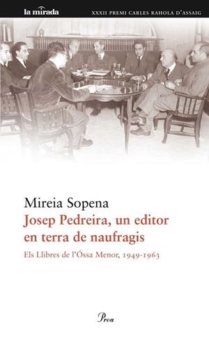 Josep Pedreira, un editor en terra de naufragis | 9788475882741 | Sopena Buixens, Mireia