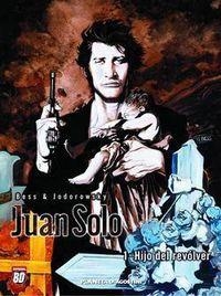 Juan Solo nº 01/04 | 9788439504498 | Jodorowsky, Alejandro;Bess, Georges