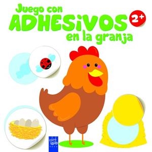 Juego con adhesivos en la granja +2. Gallina | 9788408148708 | YOYO