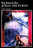 Juego nocturno | 9788483101087 | Jha, Raj Kamal