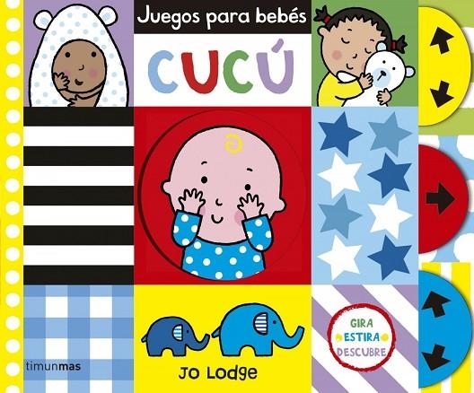 Juegos para bebés. Cucú | 9788408164982 | Lodge, Jo