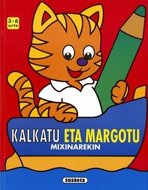 Kalkatu eta margotu mixinarekin 3-6 urte | 9788467758252 | Susaeta, Taldeak