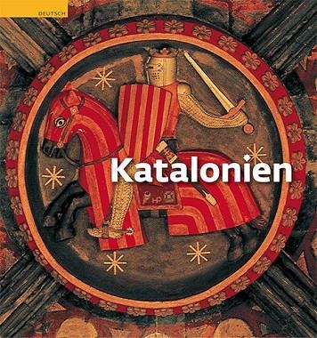 Katalonien | 9788484783121 | Vivas Ortiz, Pere;Pla Boada, Ricard;Puig Castellano, Jordi;Roig Casamitjana, Sebastià