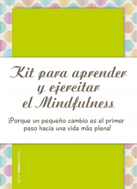 Kit para aprender y ejercitar el mindfulness | 9788408173687 | Rodríguez Esteban, Antonio Francisco
