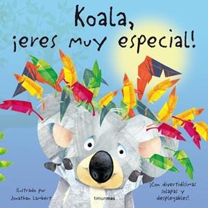 Koala, ¡eres muy especial! | 9788408074397 | Lambert, Jonathan