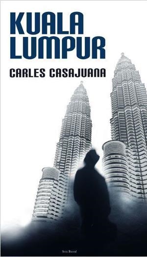 Kuala Lumpur | 9788432296437 | Casajuana, Carles