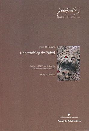 L’entomòleg de Babel | 9788449024726 | Roquer, Josep M.