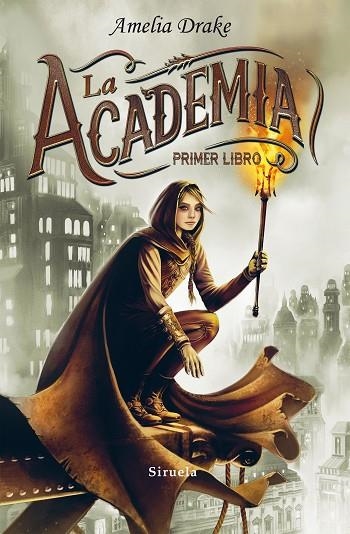 La Academia. Primer libro | 9788416638239 | Drake, Amelia