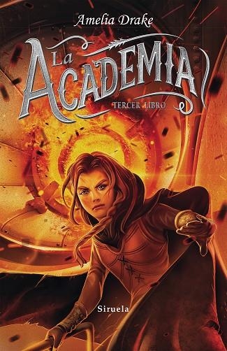 La Academia. Tercer libro | 9788417308971 | Drake, Amelia