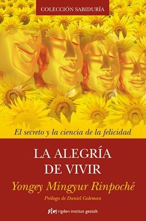 La alegría de vivir | 9788493917241 | Yongey Mingyur Rinpoché