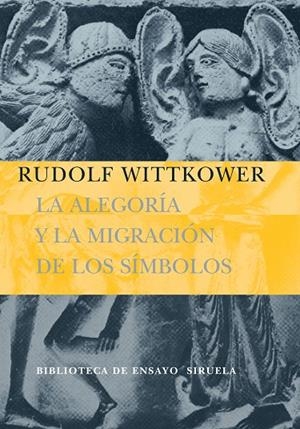 La alegoría y la migración de los símbolos | 9788498410099 | Wittkower, Rudolf