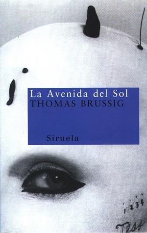 La avenida del sol | 9788478445486 | Brussig, Thomas