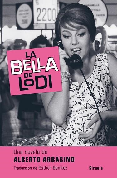 La bella de Lodi | 9788417308025 | Arbasino, Alberto