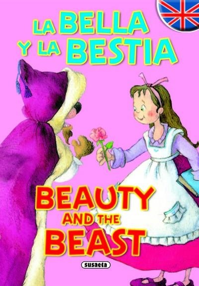 La Bella y la Bestia/Beauty and the Beast | 9788430524570 | Susaeta, Equipo
