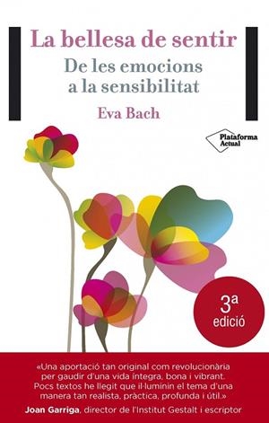 La bellesa del sentir | 9788416256389 | Bach Cobacho, Eva