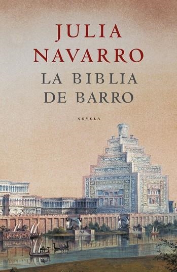 La Biblia de barro | 9788401335518 | Julia Navarro