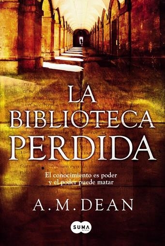 La biblioteca perdida | 9788483654835 | A. M. Dean