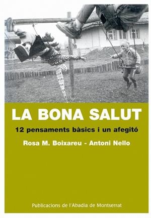 La bona salut | 9788484159209 | Boixareu, Rosa M.;Nello, Antoni