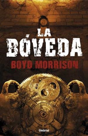 La bóveda | 9788492915279 | Morrison, Boyd