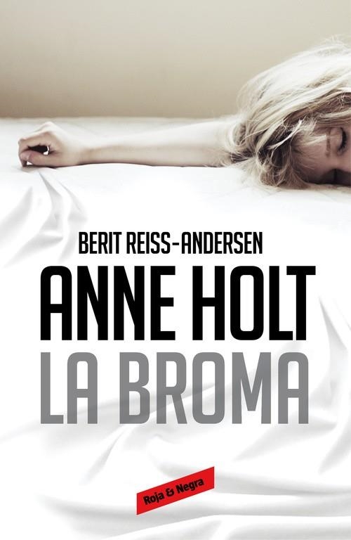 La broma (Hanne Wilhelmsen 5) | 9788416195176 | Anne Holt