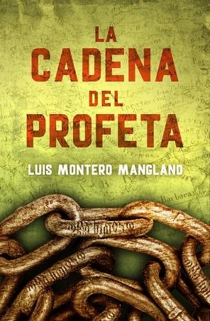La Cadena del Profeta (Los buscadores 2) | 9788401015755 | Luis Montero Manglano