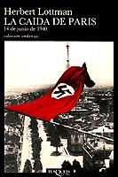 La caída de París | 9788472236714 | Lottman, Herbert