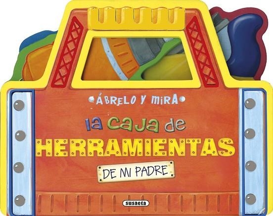 La caja de herramientas de mi padre | 9788467739152 | Susaeta, Equipo