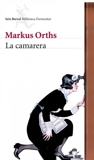 La camarera | 9788432228612 | Orths, Markus
