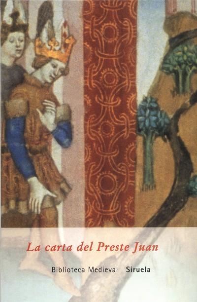 La carta del Preste Juan | 9788478448258 | Anónimo del siglo XII,